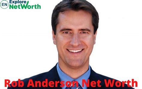 rob anderson net worth